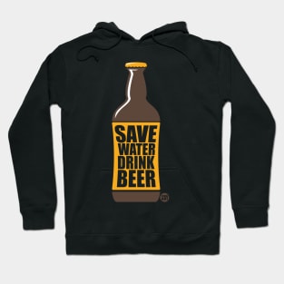 SAVE WATER DRINK BEER Hoodie